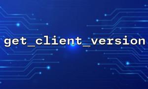 Use get_client_version to improve security when user login