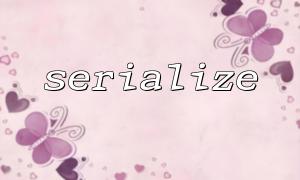 How to deal with multidimensional arrays when serializing data?