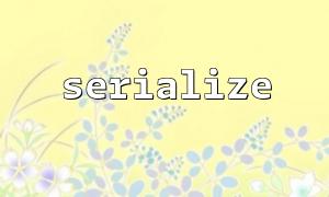serialize and array operations: How to sort serialized data?