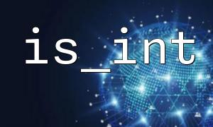 How do PHP is_int function be used in a loop?