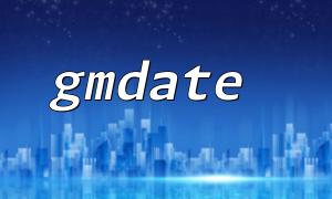 Processing formatting of specific dates with gmdate combined with strtotime