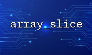 array_slice and array_reduce to implement partial data aggregation