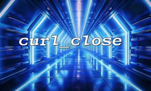 How to confirm that all connections are closed correctly after using curl_close?