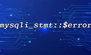 How to explain the importance of mysqli_stmt::$error to novices