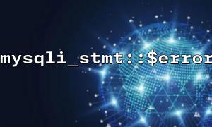 How to write a more stable database access layer using mysqli_stmt::$error
