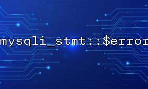 Add debugging exercises to mysqli_stmt::$error in the training course
