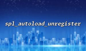 Use spl_autoload_unregister in combination with namespace to avoid class loading conflicts