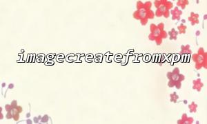 How to save an image to PNG format after using imagecreatefromxpm function