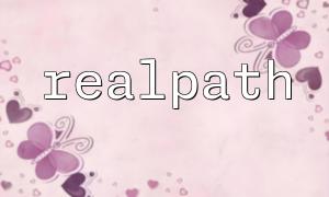 Solve FAQs when realpath fails to parse directories