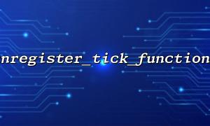 Performance impact and optimization suggestions of unregister_tick_function