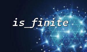 What Are the Common Practical Applications of the is_finite Function in PHP?