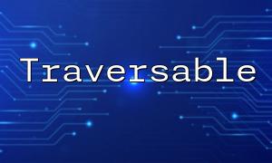 PHP Detection Interface တွင် traverable ၏အသုံးပြုမှုကိုအသေးစိတ်ရှင်းပြချက်
