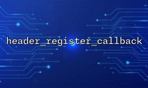 header_register_callbackとhttp_response_codeを使用して、カスタムステータスコードを設定します