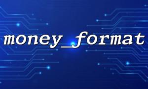 Die Verwendung von Money_Format -Funktion und SetLocale -Funktion