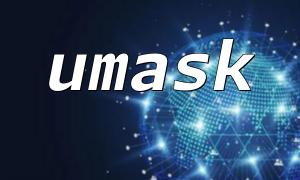 Steuern Sie die Standardberechtigungen für neue PHP -Dateien über die Ummask -Funktion